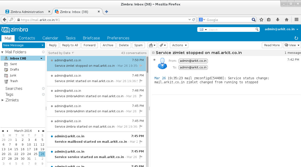 Zimbra Mail Server Installation And Configuration RHEL7 Zimbra Mail Server Installation And Configuration RHEL7
