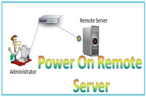Power on remote server