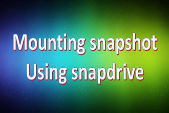 mouting snapshot using snapdrive