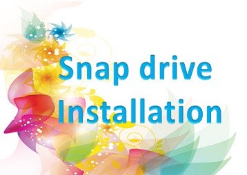 snap drive installation - tech tutorials