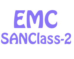 EMC Storage Training Class Two