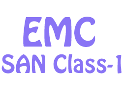 EMC Storage Training Class One