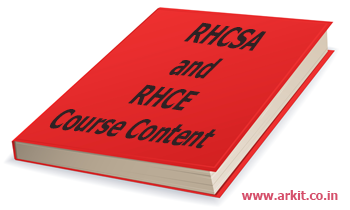 RHCSA and RHCE Certification content in detailed