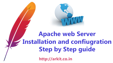 web server Apache web server installation and configuration