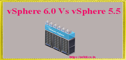 vSphere 5 Vs vSphere 6