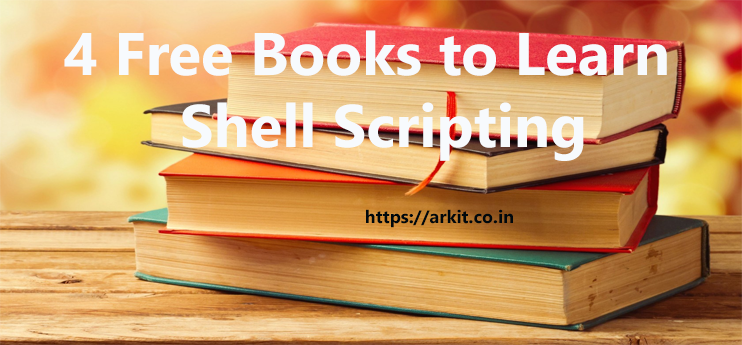 4 Free books to Learn Shell Scripting yourself