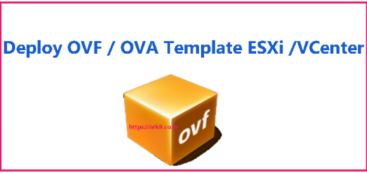 How to deploy OVF OVA template ESXi step by step guide