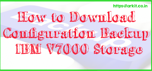 How to Download Configuration Backup in IBM V7000 Storage