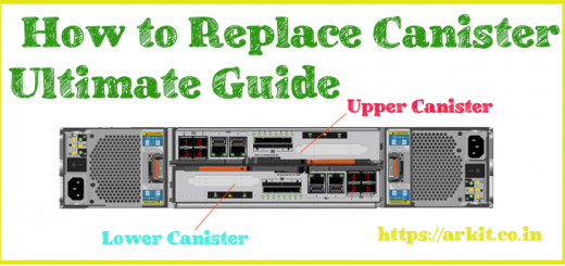 How to replace the Node Canister In IBM V7000 Storage Ultimate Guide