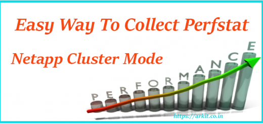 Easy way to collect perfstat Netapp Cluster Mode and 7 mode