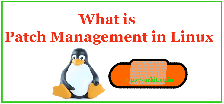 What is patch Management