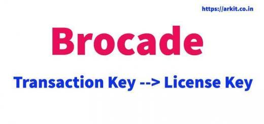 Generate License key from transaction key Brocade