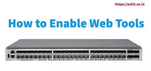 How to Enable Brocade Web Tools