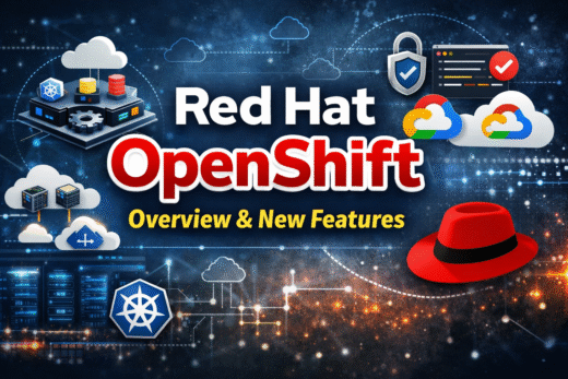 OpenShift New Features
