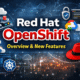 OpenShift New Features