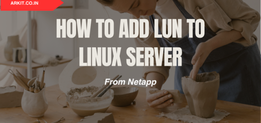 How to Add Lun to Linux server from NetApp